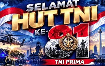 HUT TNI ke-81, Sekjend DPP ORMAS BUAS : TNI adalah Benteng Terakhir dan Kebanggaan Rakyat